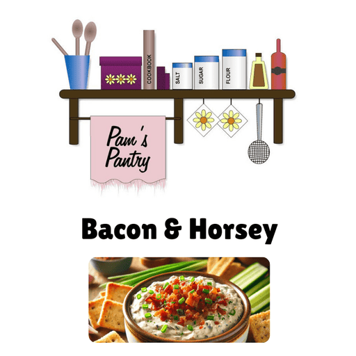 Pams Pantry Dips & Spreads Bacon and Horsey Dip